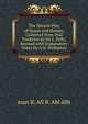 The Miracle Play of Hasan and Husain, Collected from Oral Tradition by Sir L. Pelly, Revised with Explanatory Notes by A.N. Wollaston, asan B. Ali B. Abi alib 