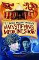 BEMIS:MYSTIFYING MADICINE SHOW (OXED), J.C. Bemis 