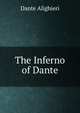 The Inferno of Dante, Dante Alighieri 