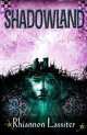 Shadowland, Lassiter, Rhiannon 