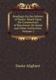 Readings On the Inferno of Dante: Based Upon the Commentary of Benvenuto Da Imola and Other Authorities, Volume 2, Dante Alighieri 
