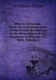History of Europe: From the Commencement of the French Revolution to the Restoration of the Bourbons in Mdcccxv I.E. 1815, Volume 2, Alison, Archibald Sir 
