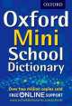 ED:OXF MINI SCHOOL DICT (2012)FL (OXED)*, Dictionaries Oxford 
