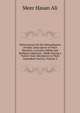 Observations On the Mussulmauns of India: Descriptive of Their Manners, Customs, Habits and Religious Opinions : Made During a Twelve Years' Residence in Their Immediate Society, Volume 2, Meer Hasan Ali 