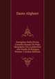 Esemplare Della Divina Comedia Donato Da Papa (Benedetto Xiv) Lambertini . Allo Studio Di Bologna, Volume 2 (Italian Edition), Dante Alighieri 