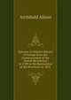 Epitome of Alison's History of Europe from the Commecement of the French Revolution in 1789 to the Restoration of the Bourbons in 1815 ., Alison, Archibald Sir 