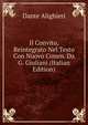 Il Convito, Reintegrato Nel Testo Con Nuovo Comm. Da G. Giuliani (Italian Edition), Dante Alighieri 