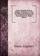 Divina Commedia Di Dante Allighieri Corspiegazioni Tratte Dai Migliori Commentari E Colla Vita E Colla Vita Dit Dante De Giovanni Boccaccio (Italian Edition), Dante Alighieri 