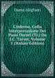L'inferno, Colla Interpretazione Dei Passi Oscuri (Tr.) Da J.C. Tarver, Volume 1 (Italian Edition), Dante Alighieri 