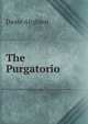 The Purgatorio, Dante Alighieri 