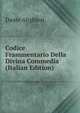 Codice Frammentario Della Divina Commedia (Italian Edition), Dante Alighieri 