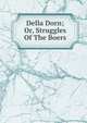Della Dorn; Or, Struggles Of The Boers, 