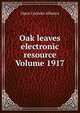 Oak leaves electronic resource Volume 1917, Open Content Alliance 