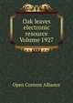 Oak leaves electronic resource Volume 1927, Open Content Alliance 