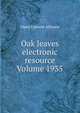 Oak leaves electronic resource Volume 1935, Open Content Alliance 