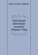 Oak leaves electronic resource Volume 1944, Open Content Alliance 
