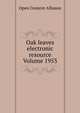 Oak leaves electronic resource Volume 1953, Open Content Alliance 