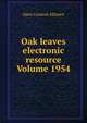 Oak leaves electronic resource Volume 1954, Open Content Alliance 