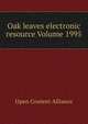 Oak leaves electronic resource Volume 1995, Open Content Alliance 