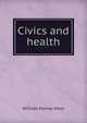 Civics and health, William Harvey Allen 