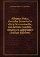 Alberto Nota; ricerche intorno la vita e le commedie, con lettere inedite, ritratti ed appendice (Italian Edition), Onorato Allocco-Castellino 