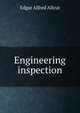 Engineering inspection, Edgar Alfred Allcut 