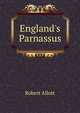 England's Parnassus, Robert Allott 