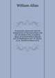 Ceremonies connected with the inauguration of the mausoleum and the unveiling of the recumbent figure of General Robert Edward Lee: at Washington and . W. Daniel, LL.D., historical sketch of th, William Allan 