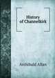 History of Channelkirk, Archibald Allan 