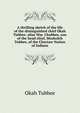 A thrilling sketch of the life of the distinguished chief Okah Tubbee: alias Wm. Chubbee, son of the head chief, Mosholeh Tubbee, of the Choctaw Nation of Indians, Okah Tubbee 