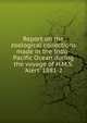 Report on the zoological collections made in the Indo-Pacific Ocean during the voyage of H.M.S. 'Alert' 1881-2, 