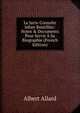 Le Juris-Consulte Jehan Boutillier: Notes & Documents Pour Servir ? Sa Biographie (French Edition), Albert Allard 