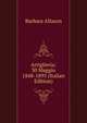 Artiglieria: 30 Maggio 1848-1895 (Italian Edition), Barbara Allason 