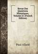 Revue Des Questions Historiques, Volume 21 (French Edition), Paul Allard 