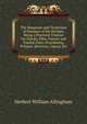 The Diagnosis and Treatment of Diseases of the Rectum: Being a Practical Treatise On Fistula, Piles, Fissure and Painful Ulcer, Procidentia, Polypus, Stricture, Cancer, Etc, Herbert William Allingham 