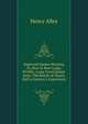 Improved Queen-Rearing, Or, How to Rear Large, Prolific, Long-Lived Queen Bees: The Result of Nearly Half a Century's Experience ., Henry Alley 