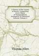 A History of the County of Surrey: Comprising Every Object of Topographical, Geological, Or Historical Interest, Volume 2, Thomas Allen 