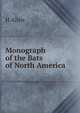 Monograph of the Bats of North America, H Allen 