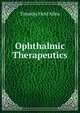 Ophthalmic Therapeutics, Allen, Timothy Field, 1837-1902 