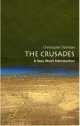 The Crusades: A Very Short Introduction, Christopher Tyerman 