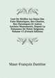 L'art De V?rifier Les Dates Des Faits Historiques, Des Chartes, Des Chroniques Et Autres Anciens Monuments, Depuis La Naissance De Notre-Seigneur, Volume 13 (French Edition), Maur-Francois Dantine 