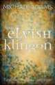 FROM ELVISH TO KLINGON *, Michael Adams 
