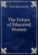 The Future of Educated Women, Helen Ekin Starrett 