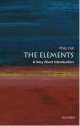 VSI SCIENCE THE ELEMENTS (104), Philip Ball 
