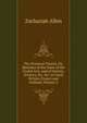 The Practical Tourist, Or, Sketches of the State of the Useful Arts, and of Society, Scenery, &c. &c. in Great Britain, France and Holland, Volume 2, Zachariah Allen 