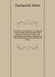 The Science of Mechanics, As Applied to the Present Improvements in the Useful Arts in Europe, and in the United States of America: Adapted As a . and Calculations of General Practical Utility, Zachariah Allen 