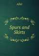 Spurs and Skirts, Allet 