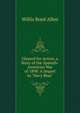 Cleared for Action, a Story of the Spanish-American War of 1898: A Sequel to "Navy Blue", Willis Boyd Allen 