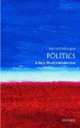 Politics: A Very Short Introduction, Kenneth Minogue 