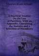 A Practical Treatise On the Law of Partition: With an Appendix, Containing the Statutes and a Selection of Precedents, Charles Blake Allnatt 